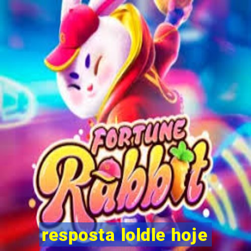 resposta loldle hoje